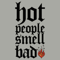 Hot People Smell Bad - GD57 Heavy Blend™ Adult Hooded Sweatshirt Design