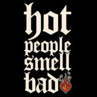 Hot People Smell Bad - GD57 Heavy Blend™ Adult Hooded Sweatshirt Design
