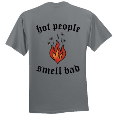Hot People Smell Bad - GD05 Heavy Cotton™ Adult T-Shirt Thumbnail