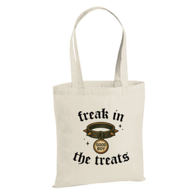 Freak In The Treats (Good Boy) - W201 Premium Cotton Tote Thumbnail